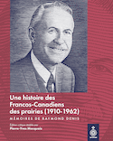 Raymond Denis - Mes mémoires